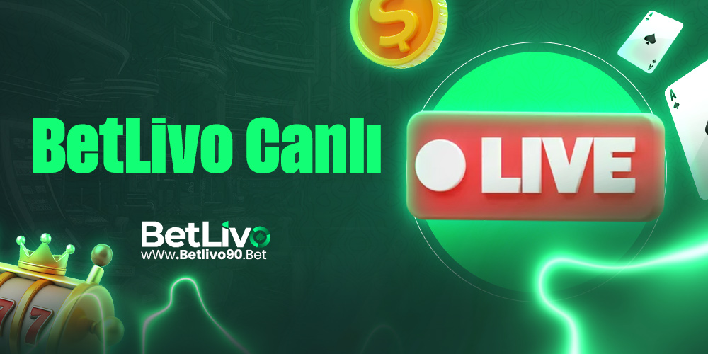 BetLivo Canlı 