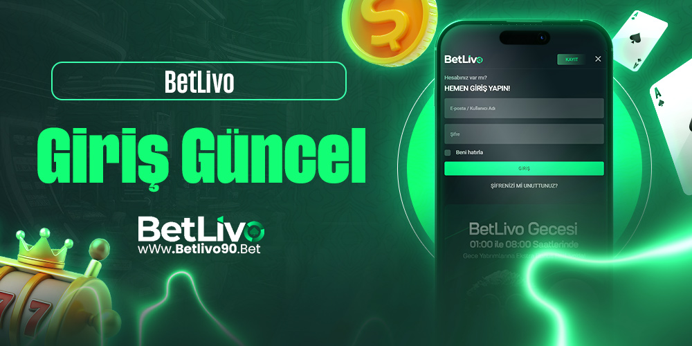 BetLivo Giriş Güncel