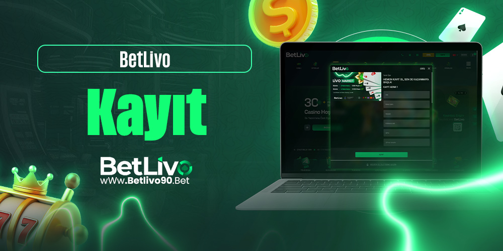 BetLivo Kayıt 