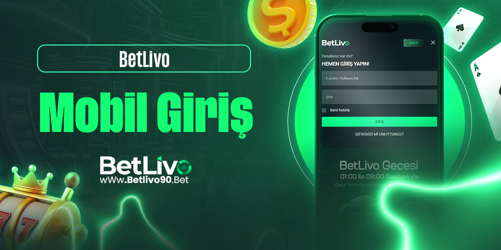 BetLivo Mobil Giriş