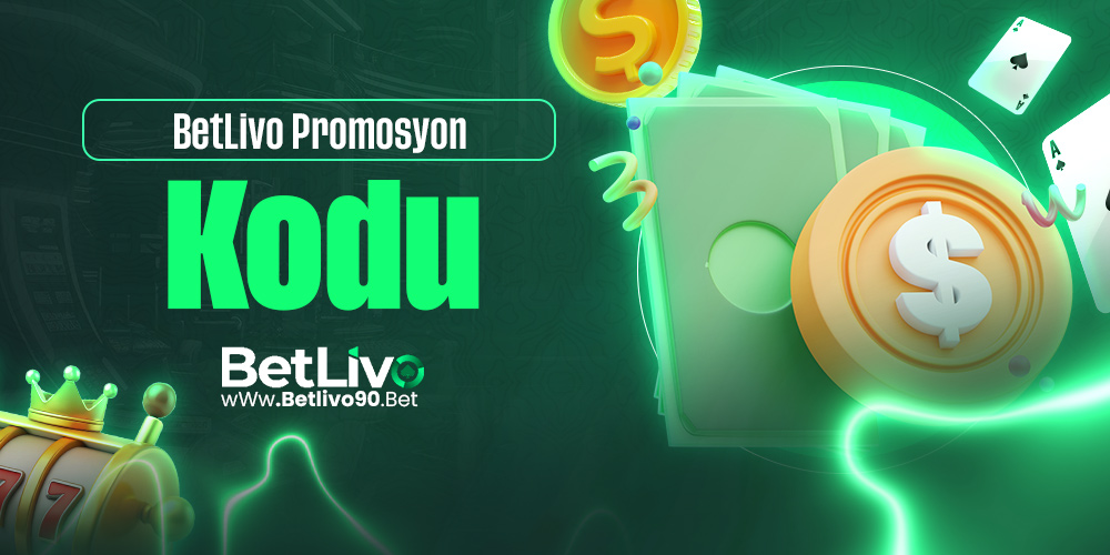 BetLivo Promosyon Kodu